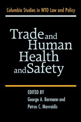 Trade and Human Health and Safety