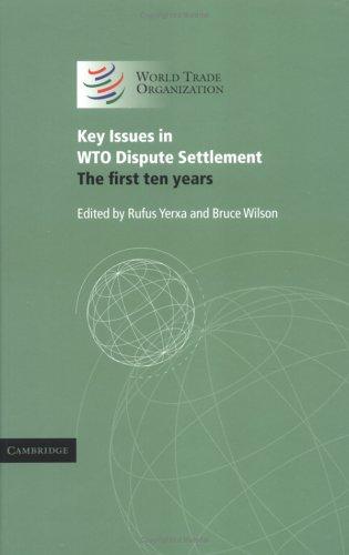 Key issues in WTO dispute settlement