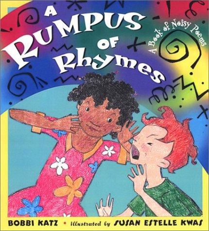 A rumpus of rhymes
