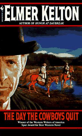 Day the Cowboys Quit, The