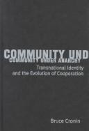 Community under anarchy