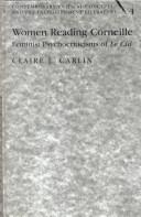 Women Reading Corneille: Feminist Psychocriticisms of Le Cid