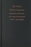 The Gothic Family Romance