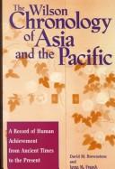 The Wilson Chronology of Asia and the Pacific