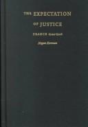 The Expectation of Justice