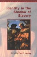 Identity in the shadow of slavery