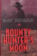 Bounty hunter's moon