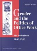 Gender and the Politics of Office Work in the Netherlands, 1860-1940