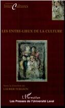 Les entre-lieux de la culture