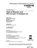 Proceedings of Optical Biopsies and Microscopic Techniques III