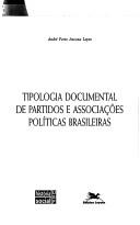 Tipologia documental de partidos e associações políticas brasileiras