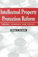 Intellectual Property Protection Reform