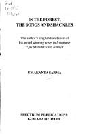 In the forest, the songs and shackles