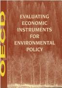 Evaluating economic instruments for environmental policy