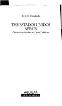 The Estados Unidos affair