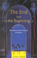 The end from the beginning