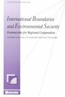 International boundaries and environmental security