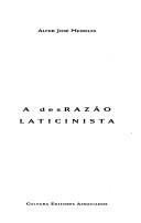 A desrazão laticinista