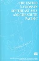 The United Nations in Southeast Asia and the South Pacific