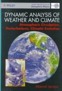 Dynamic Analysis of Weather and Climate