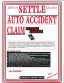 How to Settle Your Own Auto Accident Claim Without a Lawyer