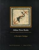 Aldine Press books at the Harry Ransom Humanities Research Center, The University of Texas at Austin