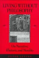 Living without philosophy