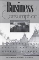 The business of consumption