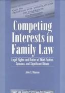 Competing Interests in Family Law