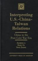 Interpreting U.S.-China-Taiwan Relations