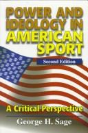 Power and Ideology in American Sport