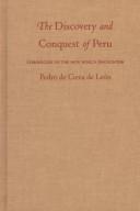 The Discovery and Conquest of Peru
