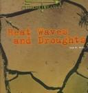 Heatwaves and Droughts
