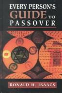 Every Person's Guide to Passover