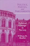 Politics, Parties, and Parliaments