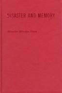 Disaster and Memory