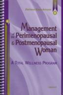 Management of the Perimenopausal and Postmenopausal Woman