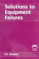 Solutions to Equipment Failures