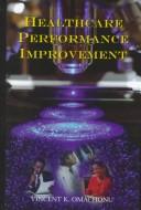 Healthcare Performance Improvement