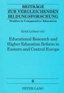 Educational Research and Higher Education Reform in Eastern and Central Europe