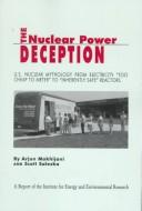 The Nuclear Power Deception