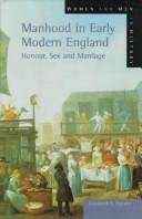 Manhood in early modern England