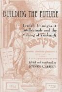Building the future