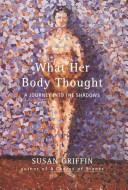 What her body thought