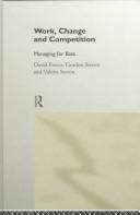 Work, Change, and Competition