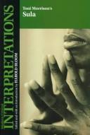 Toni Morrison's Sula (Bloom's Modern Critical Interpretations)