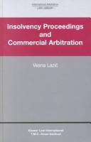 Insolvency Proceedings and Commercial Arbitration