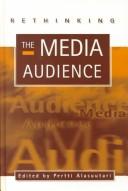 Rethinking the media audience