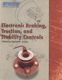 Electronic braking, traction, and stability control