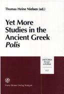 Yet More Studies in the Ancient Greek Polis (Historia - Einzelschriften)
